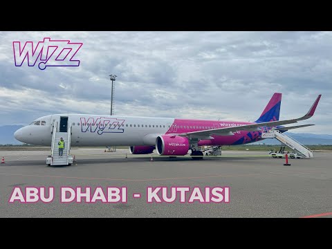 WIZZ AIR | ABU DHABI TO KUTAISI | AIRBUS A321NEO