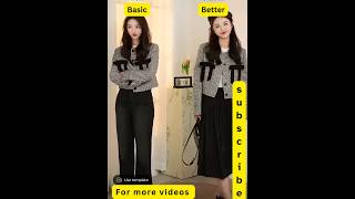 Basic vs Better — Which one are you #ootd #viralreels #fashion #douyin #outfitideas #outfitinspo