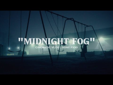 Midnight Fog | Cinematic Film Shot on Sony Fx30 20mm 1.8G lens