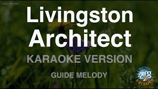 Livingston - Architect (Melody) (Karaoke Version)