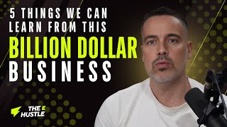 5 Things We Can Learn From This Billion Dollar Business