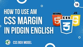 How to Use Margin in CSS with HTML Buttons [Pidgin English Tutorial]