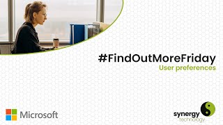#FindOutMoreFriday, User Preferences