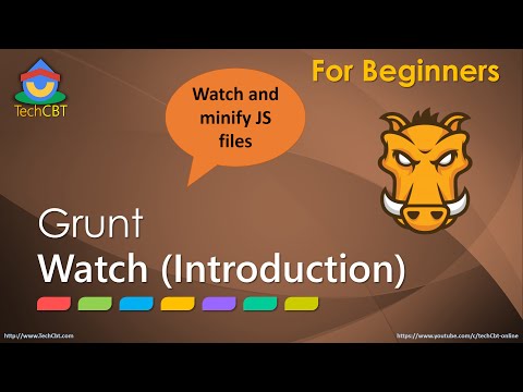 Grunt JS: Understanding Grunt Watch in 10 min