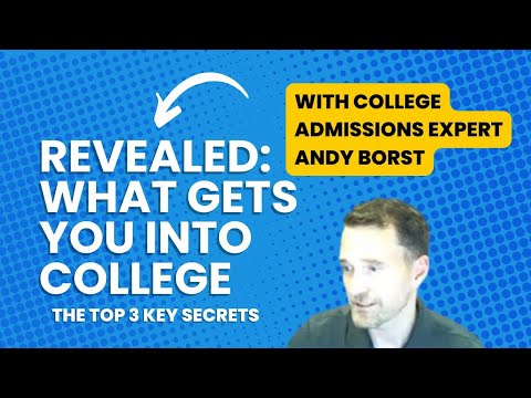 What Colleges Look for In Applicants: The 3 Biggest Application Mistakes & How to Get Accepted