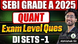 SEBI Grade A 2025 | Quant: DI Sets -1 |SEBI Revision MCQs |SEBI Marathon Class |Preparation Stragegy