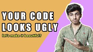 How to make your code clean and beautiful | Code With Alpha