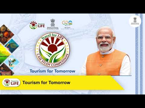 Launch of Travel for LiFE Case Study Competition - 'Tourism for Tomorrow'