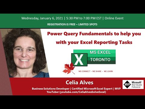 MS Excel Toronto  | Power Query Fundamentals for Excel Reporting Tasks | Celia Alves