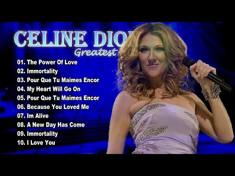 Celine Dion Greatest Hits Playlist 2023 - Best Songs Of Celine Dion - Best Love Songs Of Celine Dion