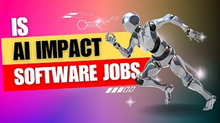 Ai is Going To Effect Software Engineering - [You Must Know This]