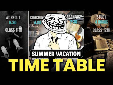 Summer Vacation Study Time Table for Class 11 & 12 | Boost Your Productivity 2025 🔥| summer vacation