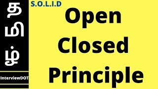 Open Closed Principle Explained - SOLID Design Principles | Example Java Code Demo | InterviewDOT