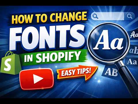 How to Change Font in SHOPIFY