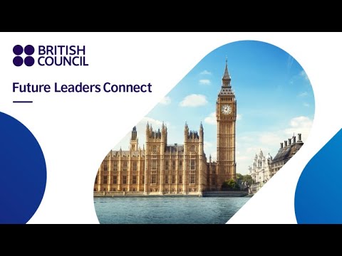 British Council Future Leaders Connect 2021 | Apply Now