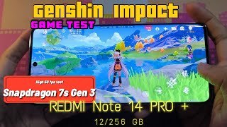 REDMI Note 14 Pro + Genshin Impact Game Test (High 60 fps) Snapdragon 7s Gen 3