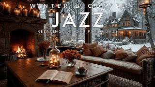 Cozy Winter Jazz & Coffee Shop Ambience 🔥 Relaxing Smooth Piano Jazz for Study, Sleep