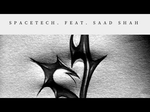 SpaceTech Feat Saad Shah - Back 2 U