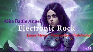Alita Battle Angel - Electronic Rock by James Mercy - Vienna (feat. PhiloSofie). Themed Visualizer.