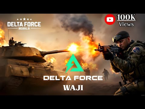DELTA FORCE MOBILE FIRST EXPERIENCE ♨️💯 | DELTA FORCE MOBILE GAMEPLAY | BY WAJI