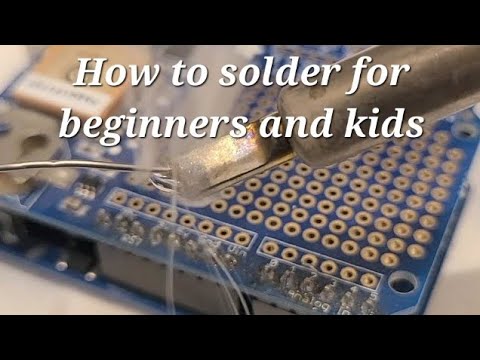 Soldering Tutorial For Beginner And Kids