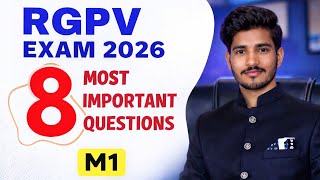 M1 Important Questions 🔥 | RGPV Exam 2026 | 100% Passing Topics | Engineering Maths 1