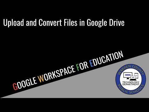 Upload and Convert Files in Google Drive