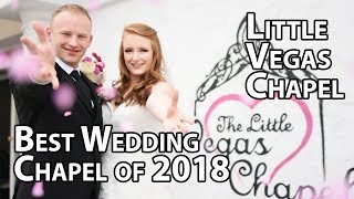 Weddings in Las Vegas 2018 | Little Vegas Chapel