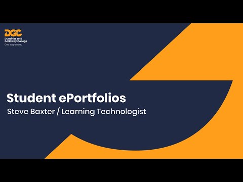 ePortfolios - Student View - Dumfries and Galloway College