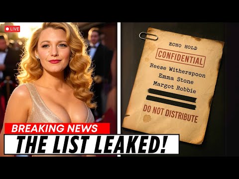12 Actresses Blake Lively Tried to ERASE And 2 Names Just Leaked