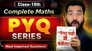 LIVE Class 10 Maths: Top 50 Most Repeated PYQs (Last 10 Years) | CBSE 2026