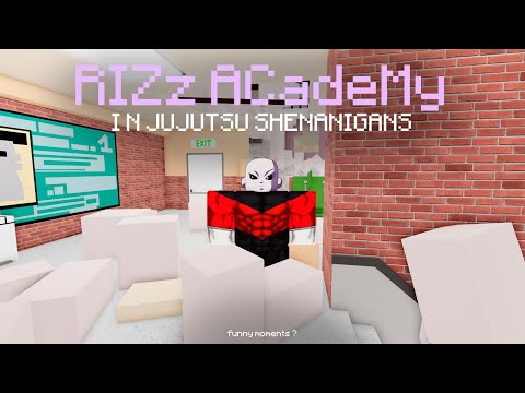 Rizz Academy in Jujustsu Shenanigans / Funny moments