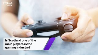 Is Scotland one of the main players in the gaming industry? #games #gaming #news #currentaffairs