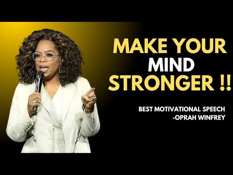 MAKE YOUR MIND STRONGER || Oprah Winfrey GOAT || BEST MOTIVATIONAL SPEECH