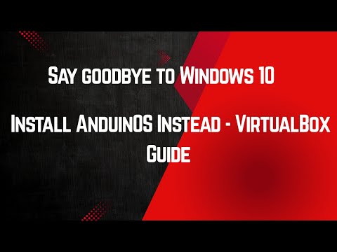 Say Goodbye to Windows 10 👋 Install AnduinOS Instead VirtualBox Guide 💻