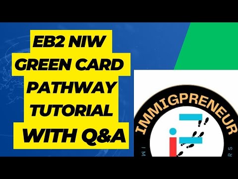 EB2 NIW GREEN CARD Q&A TUTORIAL