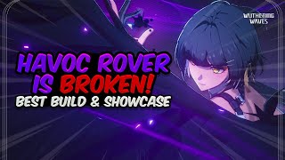 HOW ARE THEY FREE? Havoc Rover is INCREDIBLE! Full Build & Showcase | Wuthering Waves