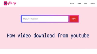 How video download from youtube || Best website for free video download