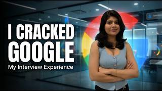 My HONEST Google Interview Experience | Selected