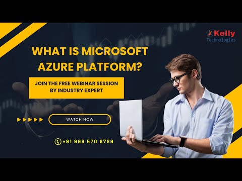 What is Microsoft Azure | Microsoft Azure Explained | Azure Jobs in 2023 | Kelly Technologies
