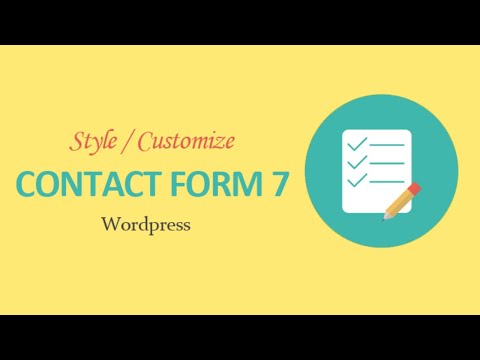 How To Customize The Style Of Contact Form 7 | Contact Form WordPress | Tutorial 52