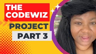 #shorts The CodeWiz Project - Part 3