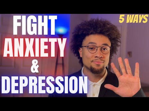 How to FIGHT Anxiety & Depression | Ardran Carr