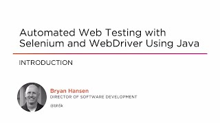 Course Preview: Automated Web Testing with Selenium and WebDriver Using Java