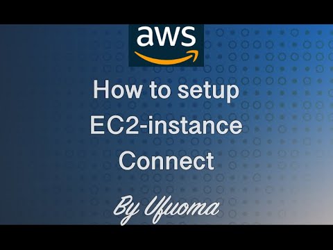 How to setup EC2 instance Connect - Beginner