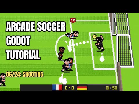 Create a Soccer Game in Godot! (06/24: Shooting)