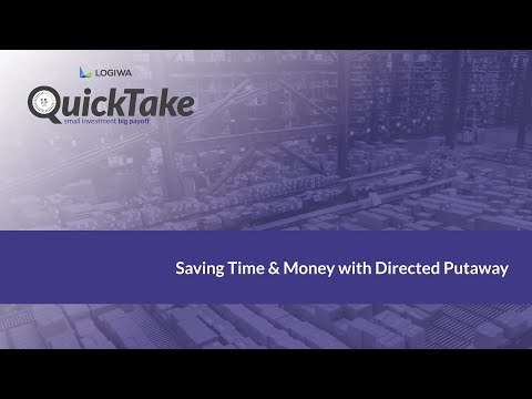 Saving Time & Money with Directed Putaway