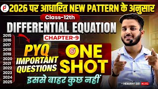 IMPORTANT PYQ Questions OF  CHAPTER - 9   Differential Equations  CLASS 12TH #board2026 #12thmaths