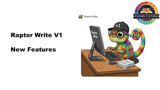 Raptor Write New Features