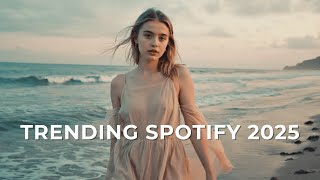 Trending Spotify 2025 🔥 Viral Hits Mix